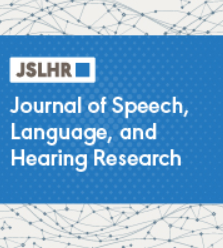 Journal of Speech, Language, and Hearing Research